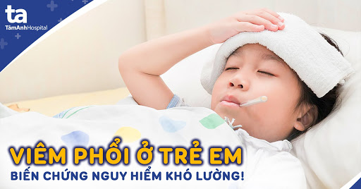 Cần chú ý phòng bệnh viêm phổi ở trẻ dưới 5 tuổi